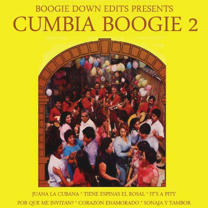 Boogie Down Edits - Cumbia Boogie 2