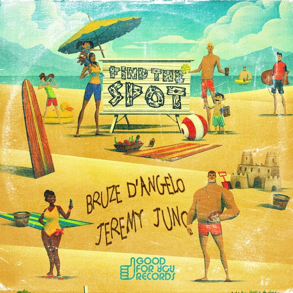 00-Bruze D'angelo Ft Jeremy Juno-Find The Spot-2015-