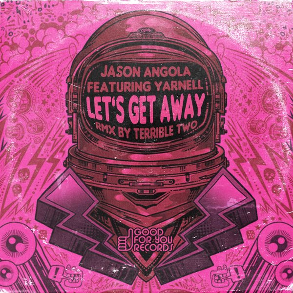 DJ Angola Ft Yarnell - Let's Get Away