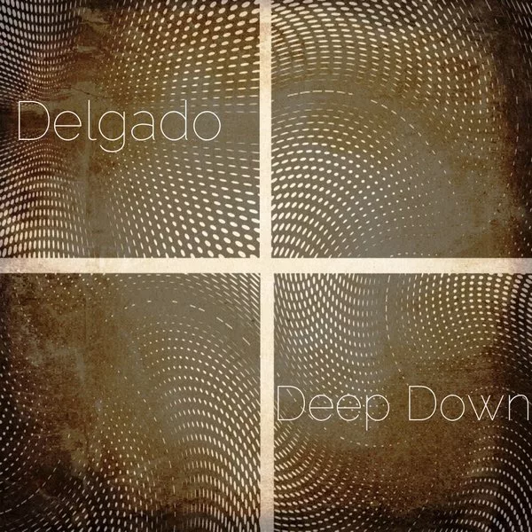 00-Delgado-Deep Down-2015-
