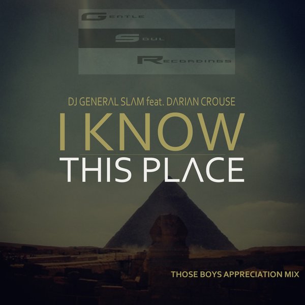 00-Dj General Slam Ft Darian Crouse-I Know This Place-2015-