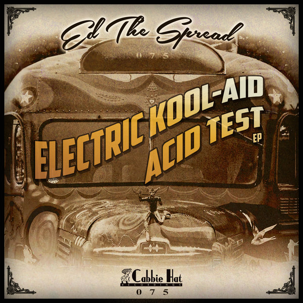 00-Ed The Spread-Electric Kool-Aid Acid Test EP-2015-