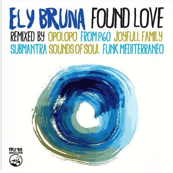 Ely Bruna - Found Love