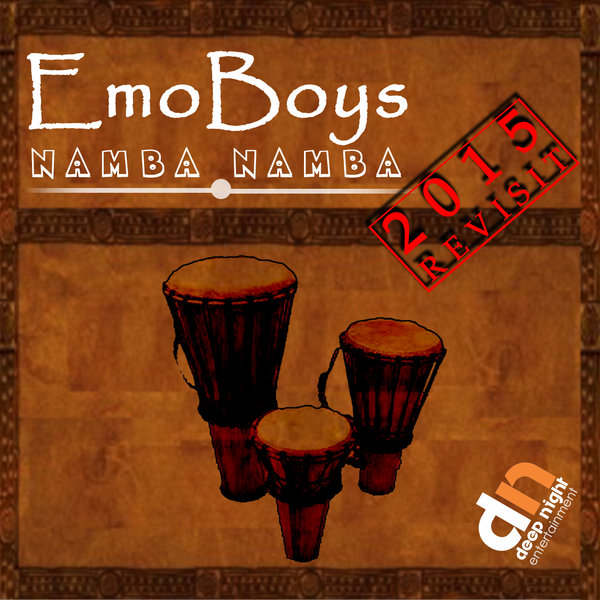 Emoboys - Namba Namba (2015 Revisit)