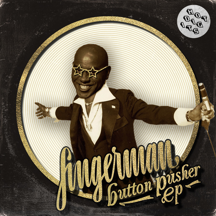 Fingerman - Button Pusher EP