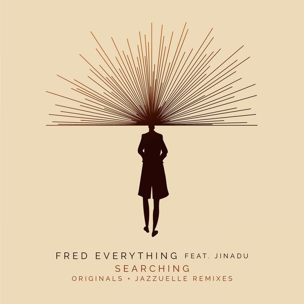 Fred Everything Ft Jinadu - Searching