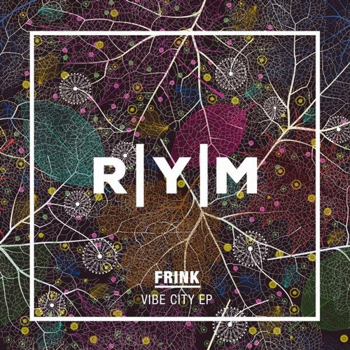 Frink - Vibe City EP