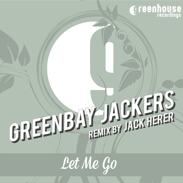 00-Greenbay Jackers-Let Me Go-2015-