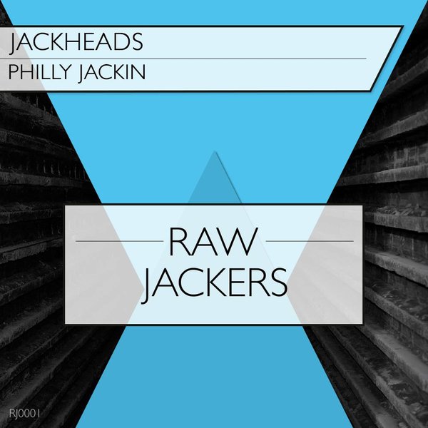 00-Jackheads-Philly Jackin-2015-