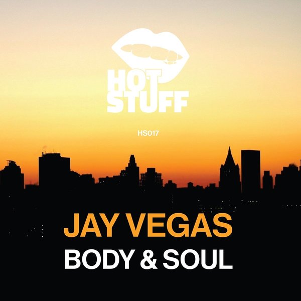 Jay Vegas - Body & Soul