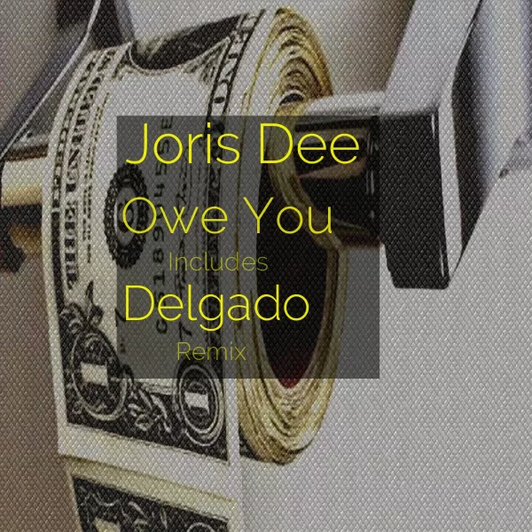 00-Joris Dee-Owe You-2015-