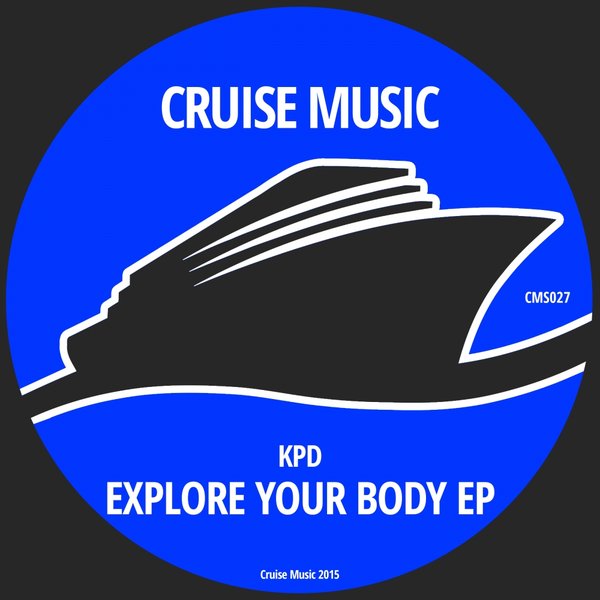 KPD - Explore Your Body EP