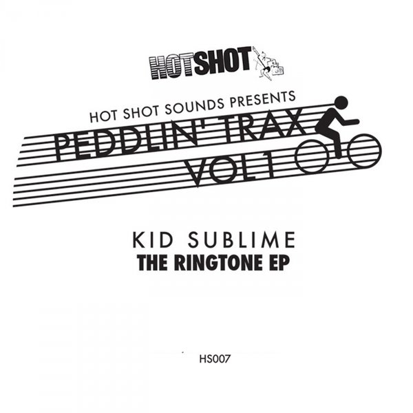 00-Kid Sublime-Peddlin' Trax Vol. 1 The Ringtone EP-2015-