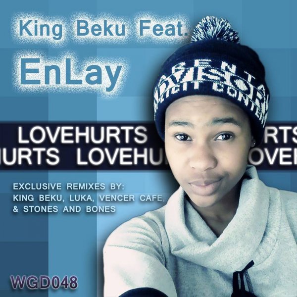 King Beku Ft Enlay - Love Hurts