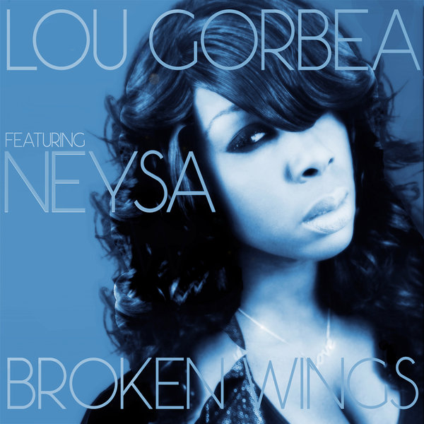 Lou Gorbea Ft Neysa - Broken Wing