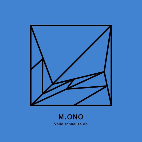 00-M.ono-Volle Schnauze EP-2015-
