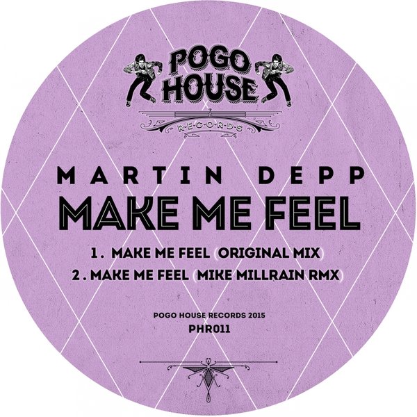 Martin Depp - Make Me Feel