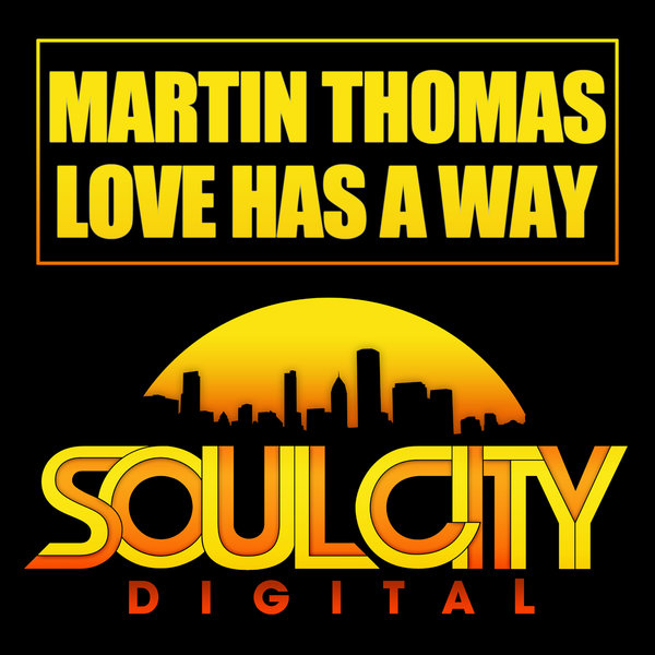 00-Martin Thomas-Love Has A Way-2015-