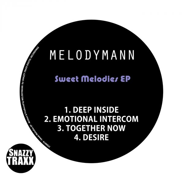 Melodymann - Sweet Melodies EP