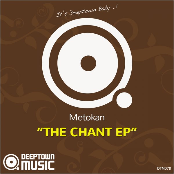 Metokan - The Chant EP