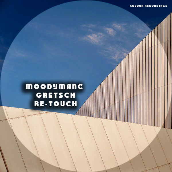 Moodymanc - Gretsch Remix