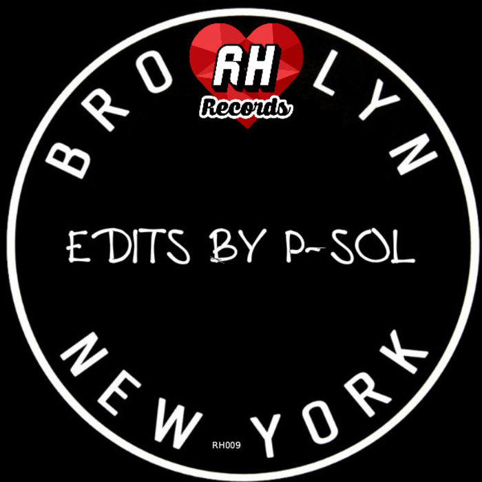 P Sol - Brooklyn NYC Edits