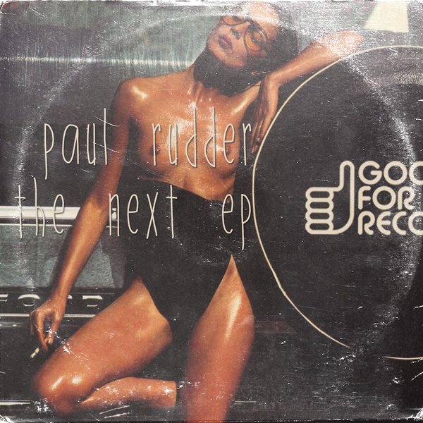 Paul Rudder - The Next EP