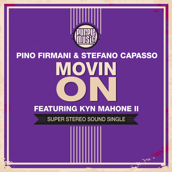 00-Pino Firmani & Stefano Capasso Ft Kyn Mahone II-Movin On-2015-