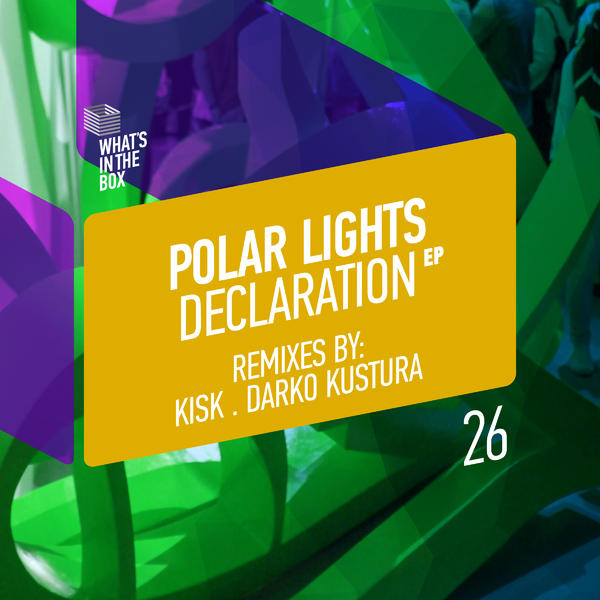 Polar Lights - Declaration EP