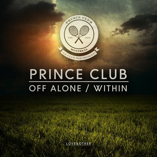 Prince Club - Off Alone - Within