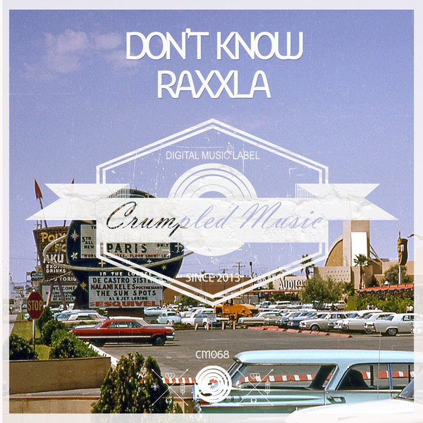 Raxxla - Don't Know