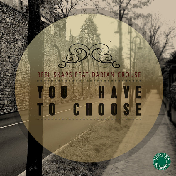 00-Reel Skaps Ft Darian Crouse-You Have To Choose-2015-