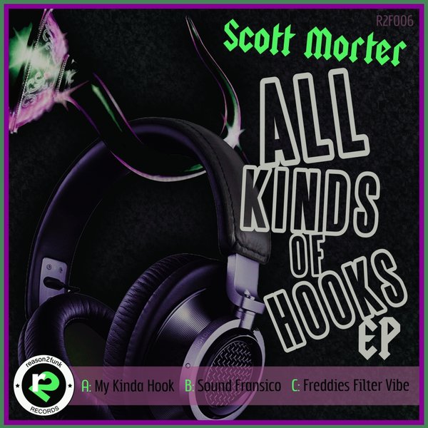 Scott Morter - All Kinds Of Hooks EP