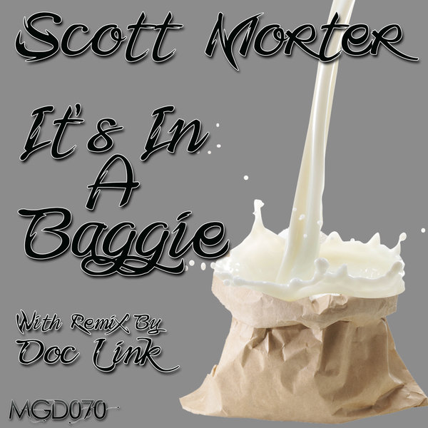 Scott Morter - It's In A Baggie
