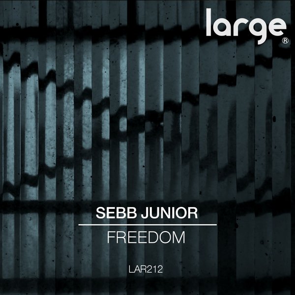 Sebb Junior - Freedom