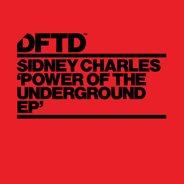 Sidney Charles - Power Of The Underground EP
