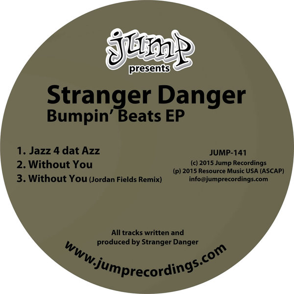 Stranger Danger - Bumpin' Beats EP