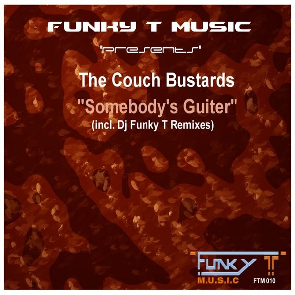 The Couch Bustards - Somebody's Guiter