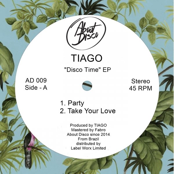 Tiago - Disco Time EP