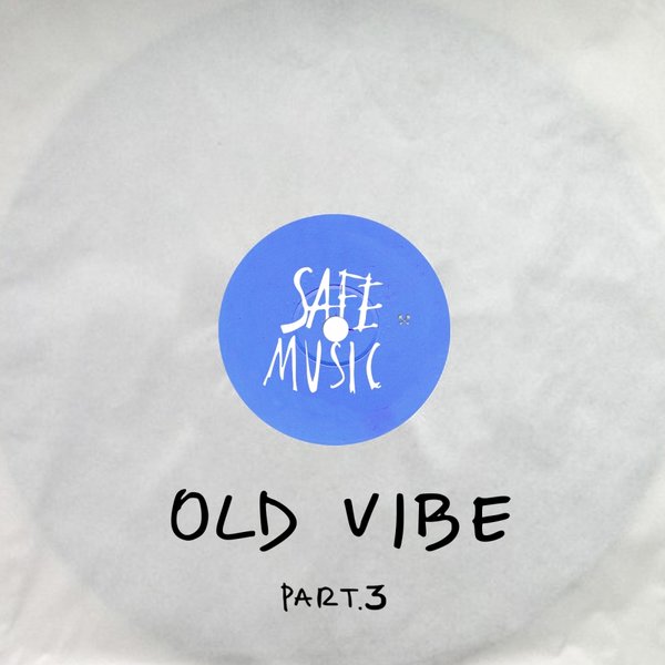 VA - Old Vibe Pt. 3