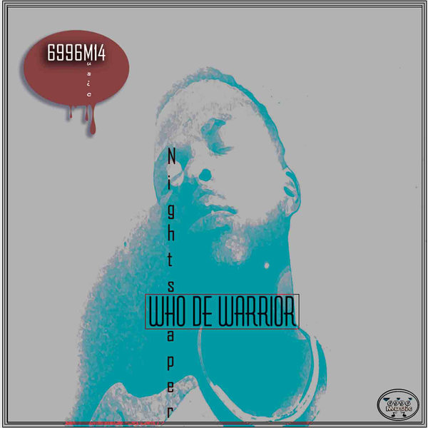 00-Who De Warrior-Night Shaper-2015-