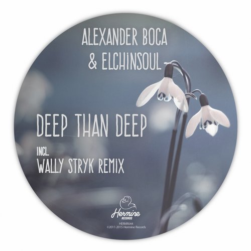 Alexander Boca & Elchinsoul - Deep Than Deep