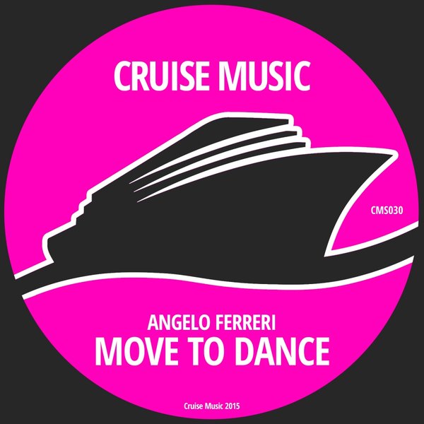 Angelo Ferreri - Move To Dance