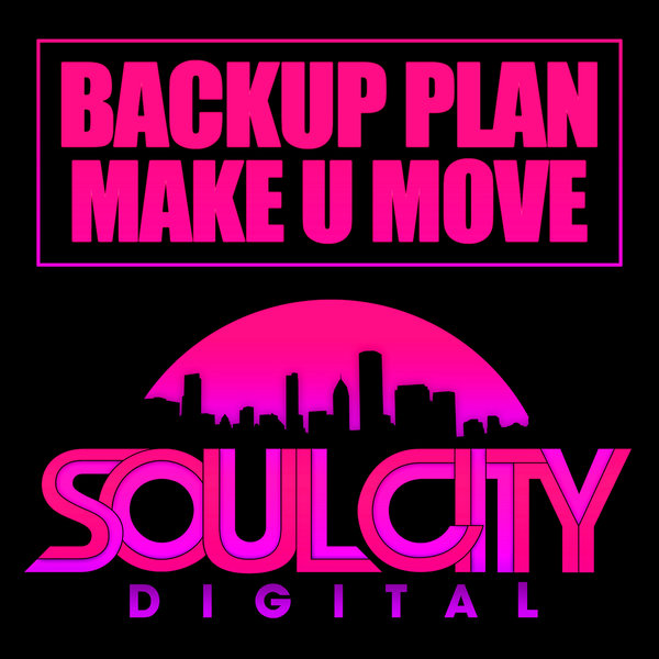 Backup Plan - Make U Move