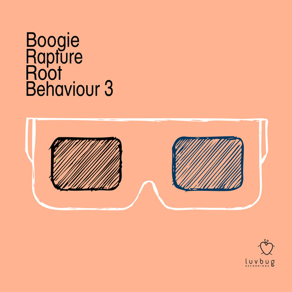 Boogie Rapture - Root Behaviour 3