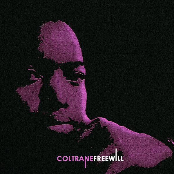Coltrane - Free Will