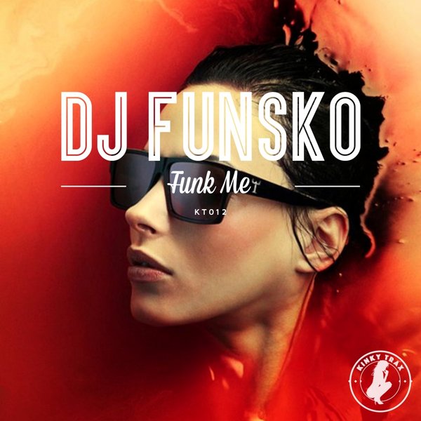 00-DJ Funsko-Funk Me-2015-