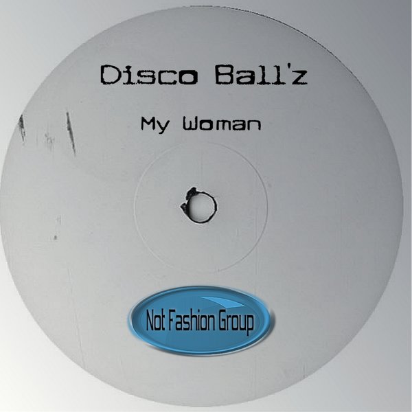 00-Disco Ball'z-My Woman-2015-