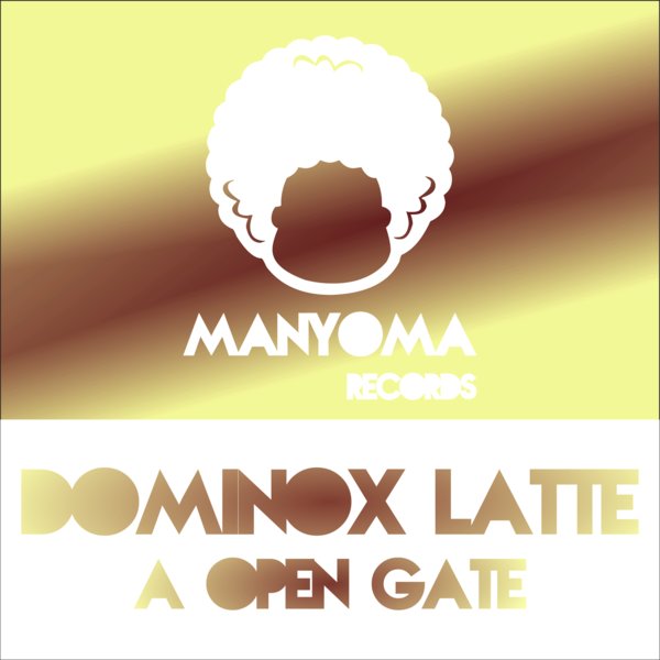 Dominox Latte - A Open Gate