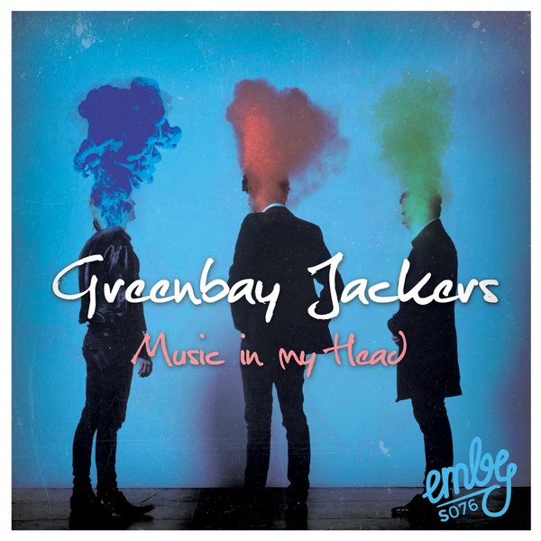 00-Greenbay Jackers-Music In My Head-2015-